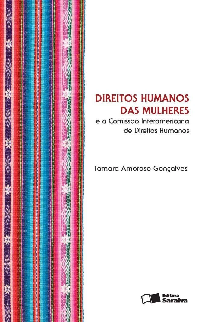 Cover of the book titled 'Direitos Humanos das Mulheres e a Comissão Interamericana de Direitos Humanos'